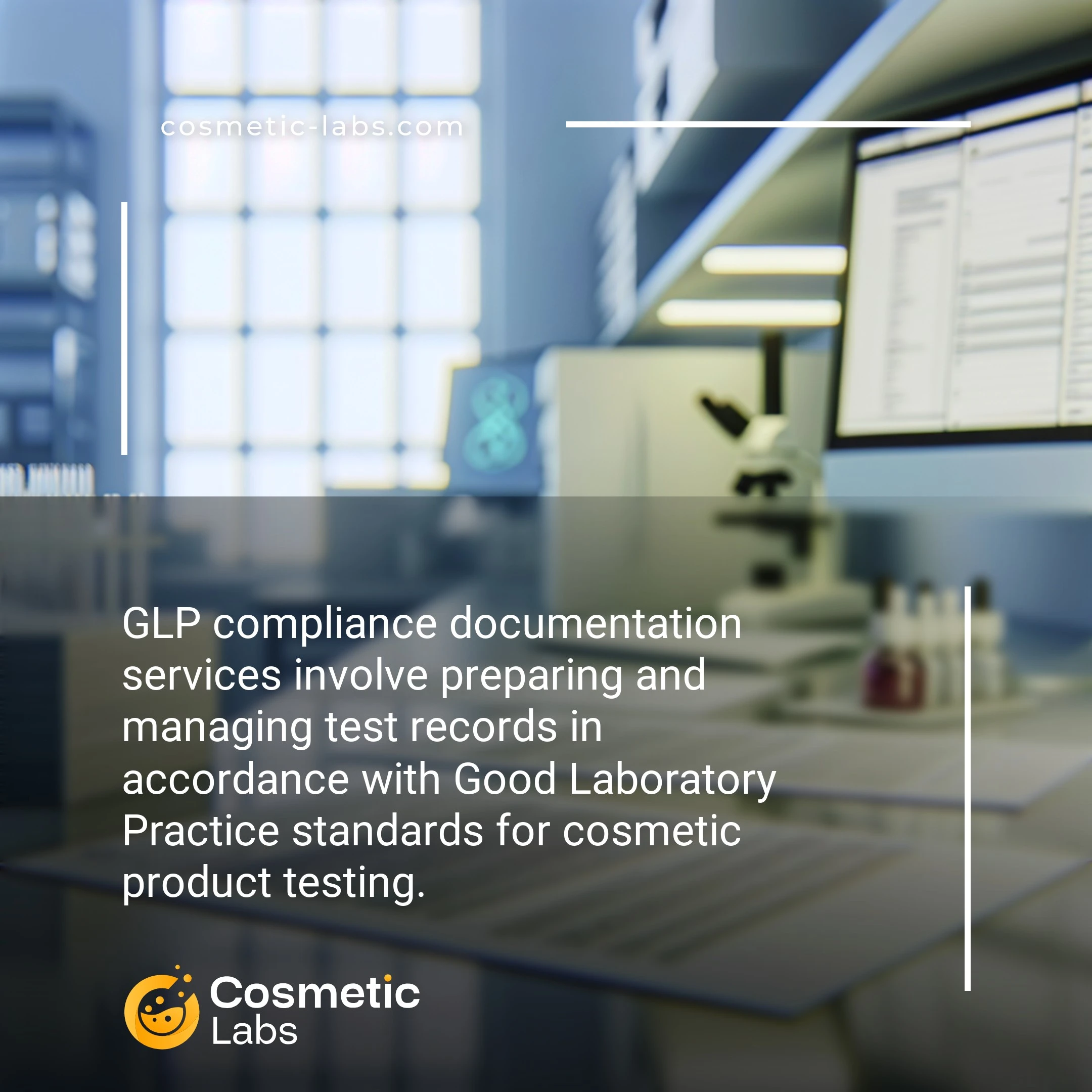 Illustration of GLP compliance documentation services. GLP compliance documentation services involve preparing and managing test records in accordance with Good Laboratory Practice standards for cosmetic product testing.