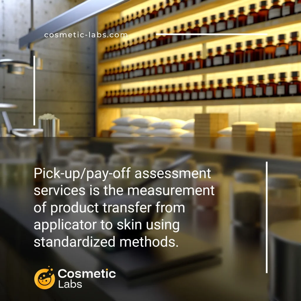 Illustration of Pick-up/pay-off assessment services. Pick-up/pay-off assessment services is the measurement of product transfer from applicator to skin using standardized methods.