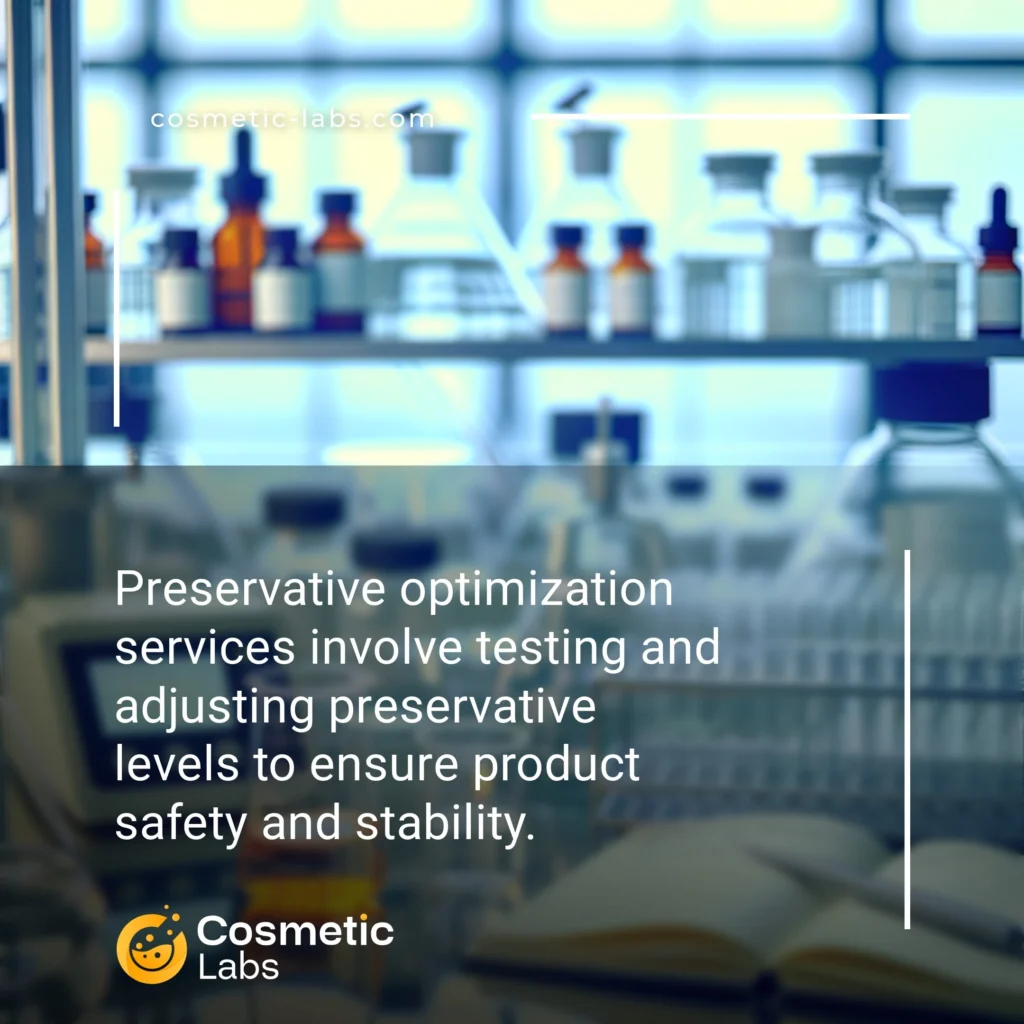 Illustration of Preservative optimization services. Preservative optimization services involve testing and adjusting preservative levels to ensure product safety and stability.